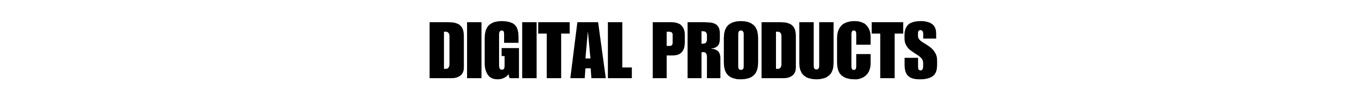 Digital products