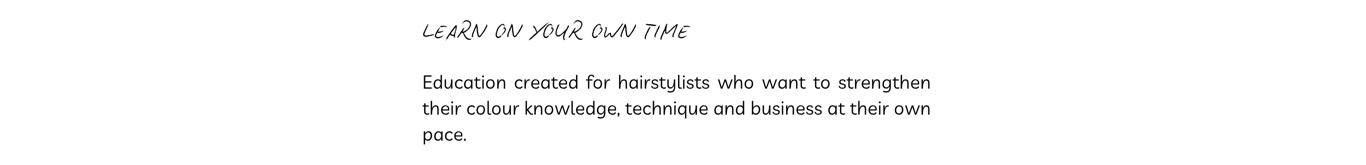 Learn on your own time