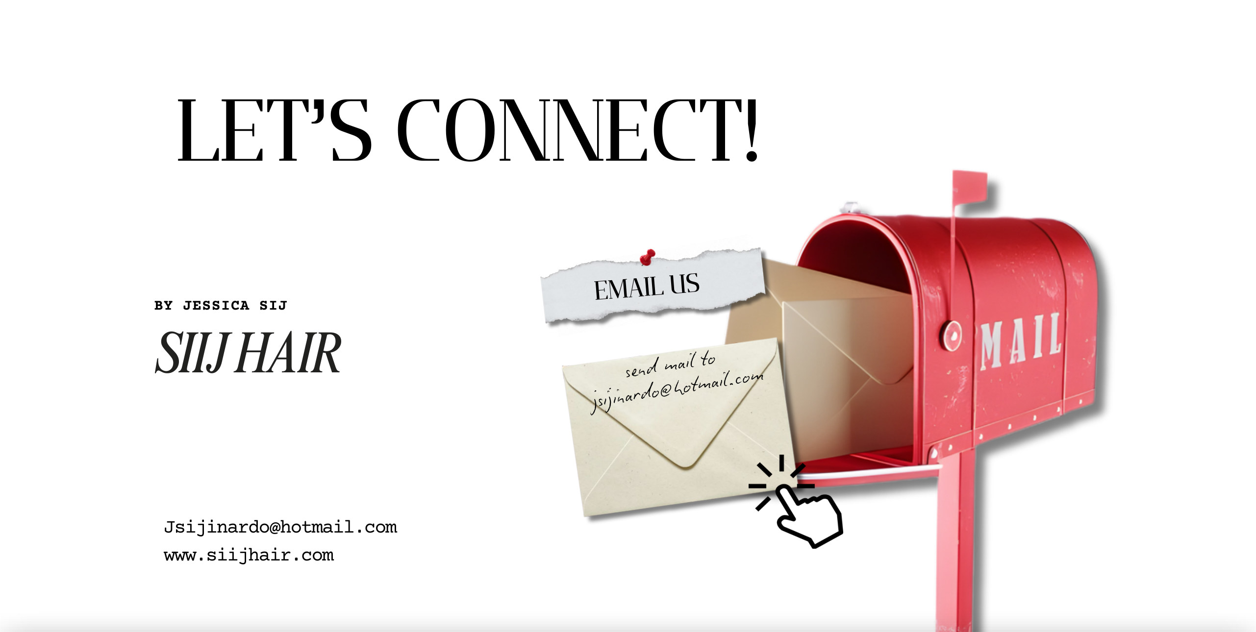 Let's connect — email SIIJ HAIR
